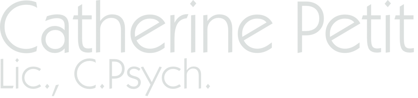 Psychologue à Ottawa I Catherine Petit, Lic., C. Psych.